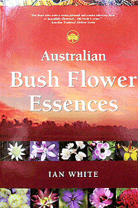 Australian Bush Flower Essences Book
